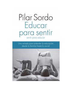 Educar para sentir, sentir para educar