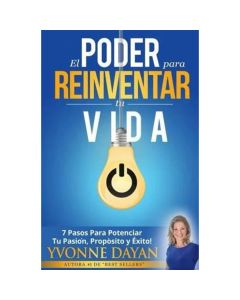 El poder de reinventar tu vida
