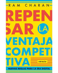 Repensar la ventaja competitiva