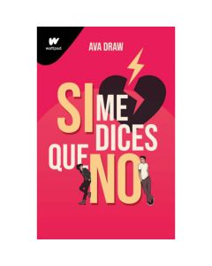 Si me dices que NO