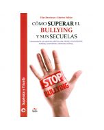 Superate - Cómo superar el bullying y sus secuelas